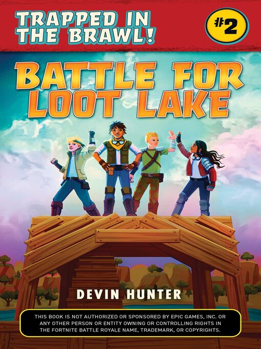 Title details for Battle for Loot Lake by Devin Hunter - Wait list